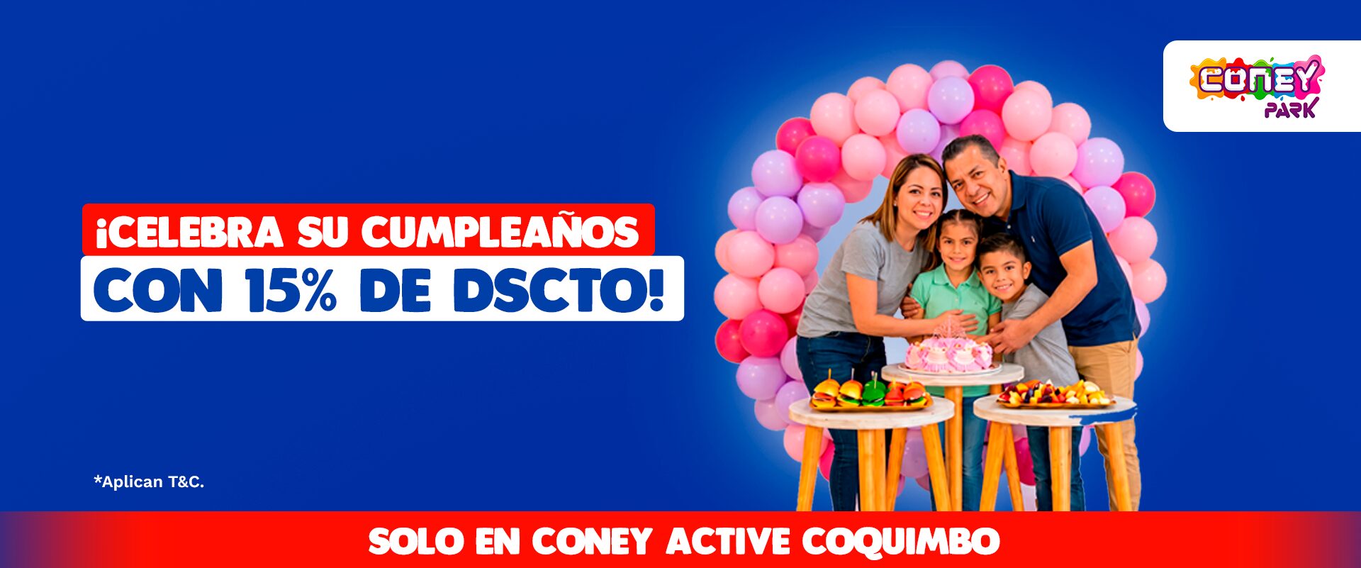 ¡Celebra su cumpleaños con 15% Dscto!*