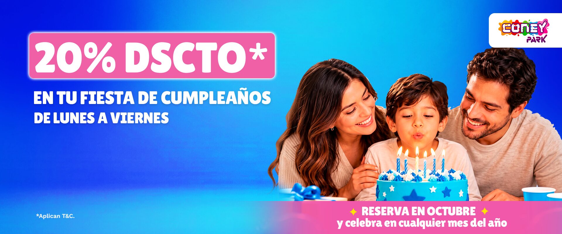 ¡20% Dscto. en todos nuestros paquetes de Cumpleaños!