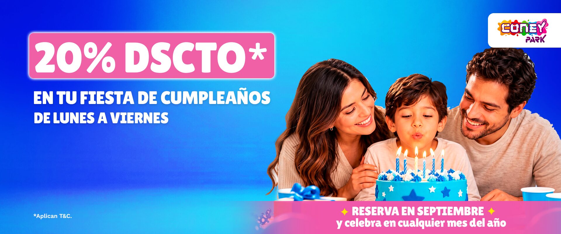 ¡20% Dscto. en todos nuestros paquetes de Cumpleaños!